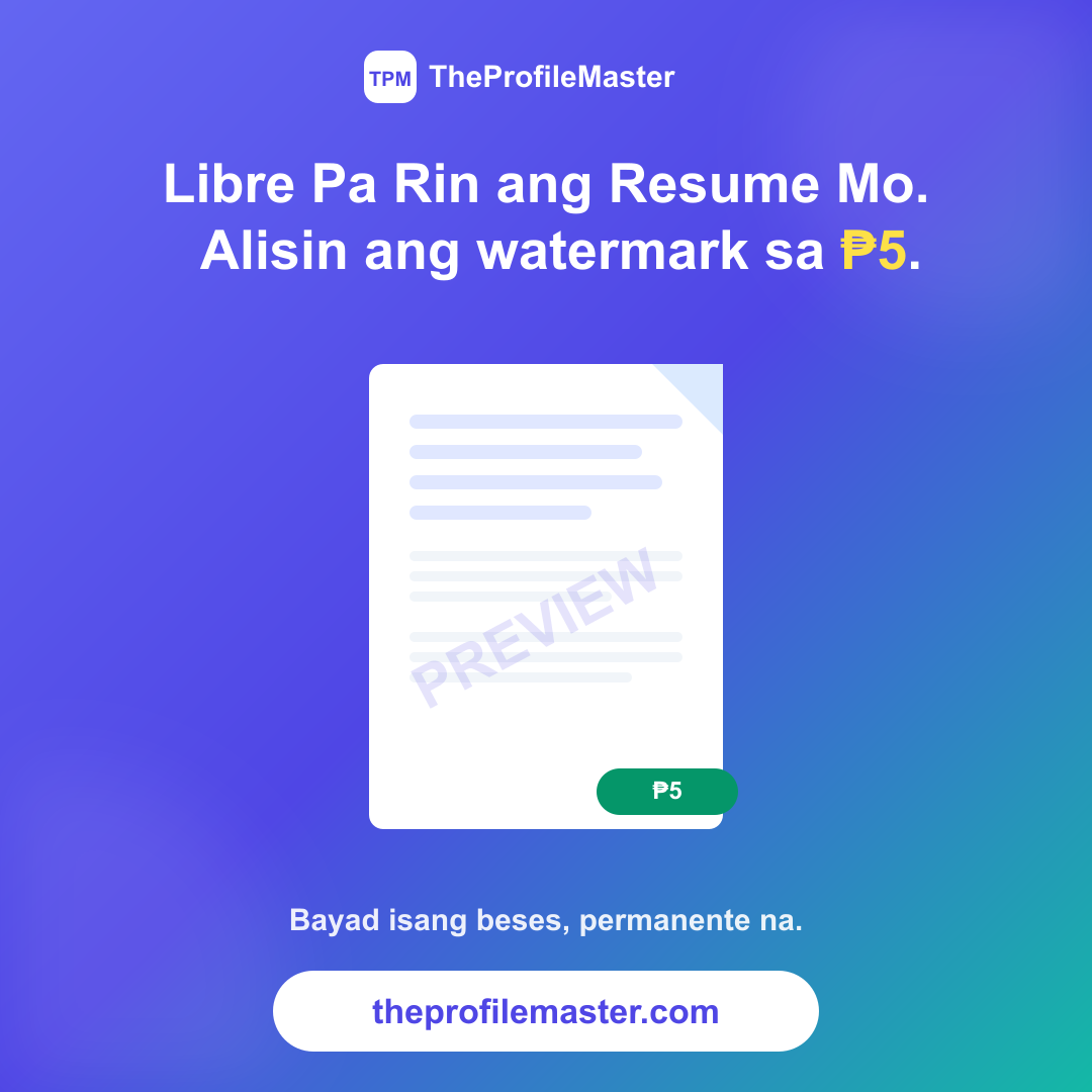 Libre Pa Rin ang Resume Mo — ₱5 na Lang Para Alisin ang Watermark